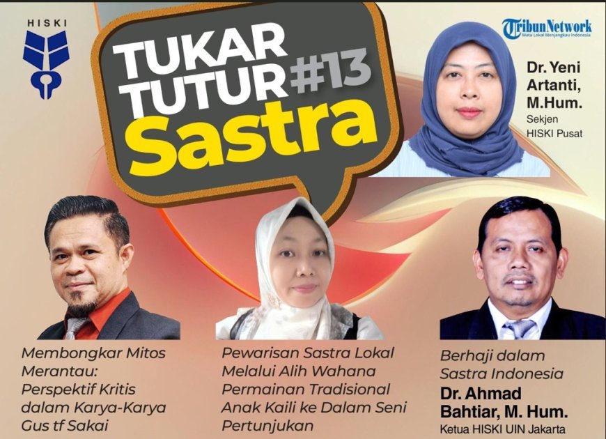 TTS ke-13, HISKI dan Dedikasi Tak Kenal Lelah untuk Sastra Indonesia